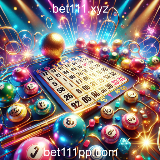 Bingo: A Diversão e a Emoção do Jogo no bet111.xyz